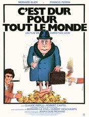 Poster C'est dur pour tout le monde