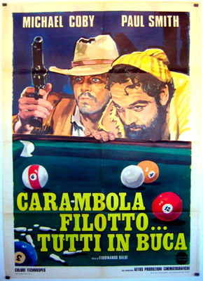 Carambola, filotto... tutti in buca poster