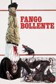 Film - Fango bollente