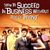 How to Succeed in Business Without Really Trying