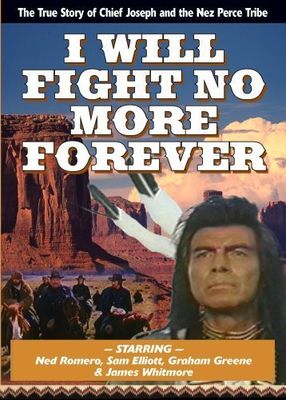 I Will Fight No More Forever poster