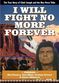 Film I Will Fight No More Forever