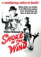 Film Smoke in the Wind