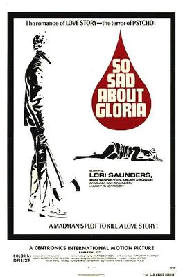 So Sad About Gloria poster