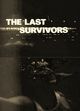 Film - The Last Survivors