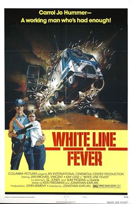 White Line Fever poster