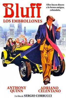 Bluff storia di truffe e di imbroglioni poster