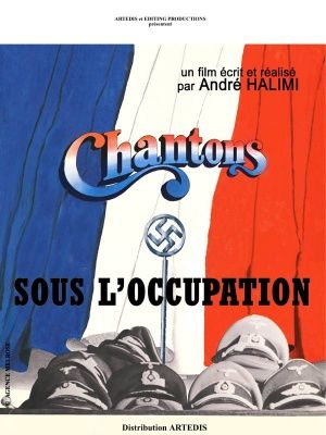 Chantons sous l'occupation poster