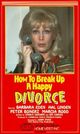 Film - How to Break Up a Happy Divorce