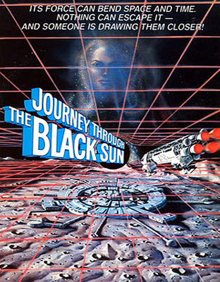 Journey Through the Black Sun poster