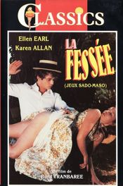 Poster La fessée ou Les mémoires de monsieur Léon maître-fesseur
