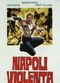 Film Napoli violenta