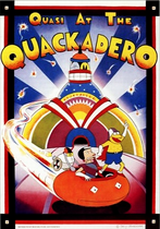 Quasi at the Quackadero