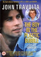 Poster The Boy in the Plastic Bubble
