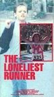 Film - The Loneliest Runner