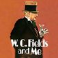 Poster 2 W.C. Fields and Me