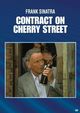 Film - Contract on Cherry Street