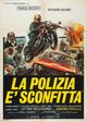 Film - La polizia è sconfitta