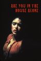 Film - Are You in the House Alone?