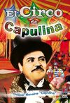 El circo de Capulina