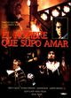 Film - El hombre que supo amar