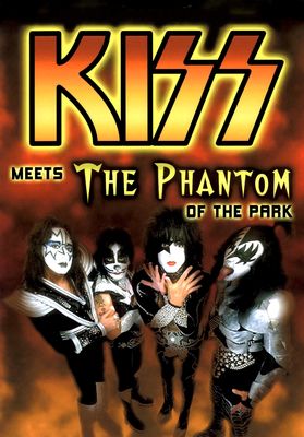 KISS Meets the Phantom of the Park poster