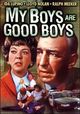 Film - My Boys Are Good Boys