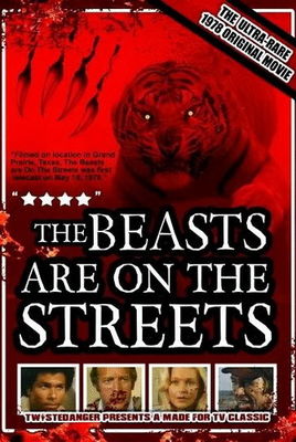 The Beasts Are on the Streets poster