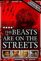 Film - The Beasts Are on the Streets