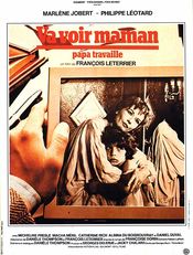 Poster Va voir maman, papa travaille