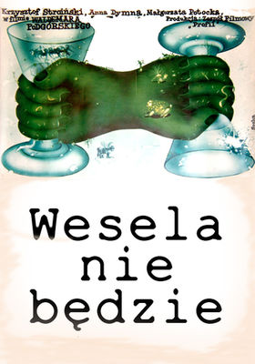 Wesela nie bedzie poster