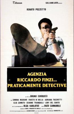 Agenzia Riccardo Finzi, praticamente detective poster