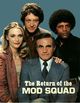 Film - Return of the Mod Squad