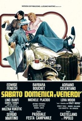 Sabato, domenica e venerdì poster