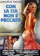 Film - Con la zia non è peccato