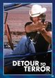 Film - Detour to Terror