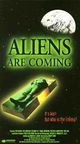 Film - The Aliens Are Coming