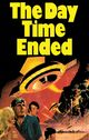 Film - The Day Time Ended