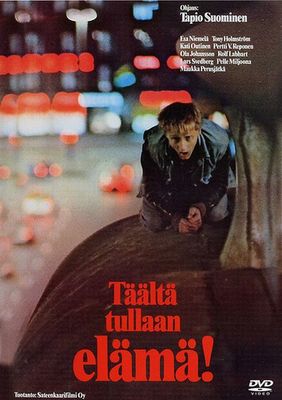 Täältä tullaan, elämä! poster