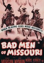 Bad Men of Missouri 