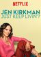 Film Jen Kirkman: Just Keep Livin?