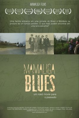 Mamaliga Blues poster