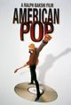 Film - American Pop