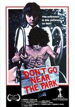 Don't Go Near the Park