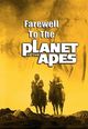 Film - Farewell to the Planet of the Apes