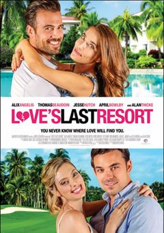 Loves Last Resort online subtitrat