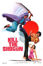 Poster Kill the Shogun