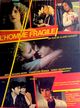Film - L'homme fragile
