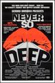 Film - Never So Deep