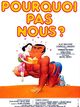 Film - Pourquoi pas nous?